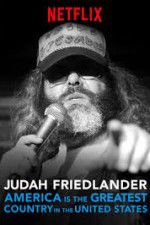 Watch Judah Friedlander: America is the Greatest Country in the United States Primewire