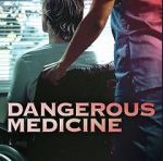 Watch Dangerous Medicine Primewire