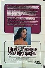 Watch I Never Promised You a Rose Garden Primewire