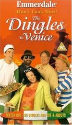 Watch Emmerdale: Don\'t Look Now! - The Dingles in Venice Primewire