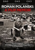 Watch Roman Polanski: A Film Memoir Primewire
