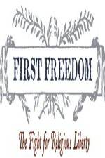 Watch First Freedom The Fight for Religious Liberty Primewire