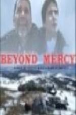 Watch Beyond Mercy Primewire