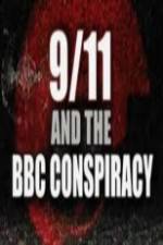 Watch 9/11 and the British Broadcasting Conspiracy Primewire