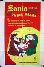 Watch Santa and the Three Bears Primewire