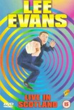 Watch Lee Evans: Live in Scotland Primewire