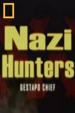 Watch National Geographic Nazi Hunters Gestapo Chief Primewire