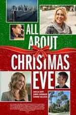 Watch All About Christmas Eve Primewire