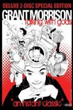 Watch Grant Morrison Talking with Gods Primewire