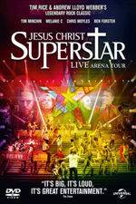 Watch Jesus Christ Superstar - Live Arena Tour 2012 Primewire