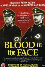Watch Blood in the Face Primewire