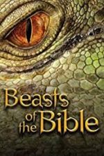 Watch Beasts of the Bible Primewire