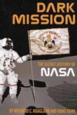 Watch Dark Mission: The Secret History of NASA Primewire