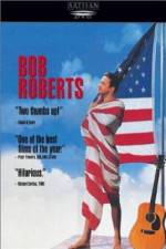 Watch Bob Roberts Putlocker