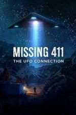Watch Missing 411: The U.F.O. Connection Primewire