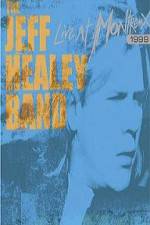 Watch The Jeff Healey Band Live at Montreux 1999 Primewire