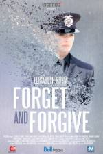 Watch Forget and Forgive Primewire
