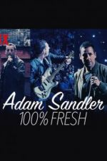 Watch Adam Sandler: 100% Fresh Primewire