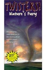 Watch Twisters Nature's Fury Primewire