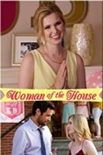 Watch Woman of the House Primewire