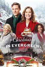 Watch Christmas In Evergreen Primewire
