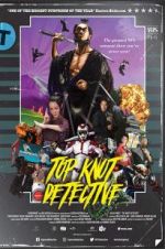 Watch Top Knot Detective Primewire