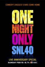 Watch Saturday Night Live 40th Anniversary Special Primewire