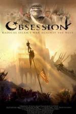 Watch Obsession: Radical Islam's War Against the West Primewire