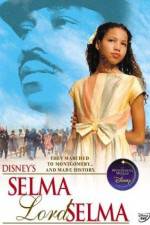 Watch Selma Lord Selma Primewire