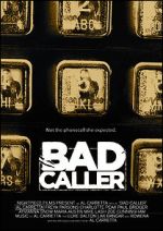Watch Bad Caller Primewire