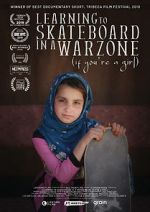 Watch Learning to Skateboard in a Warzone (If You\'re a Girl) Primewire