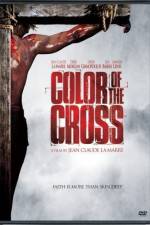 Watch Color of the Cross Primewire