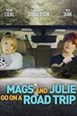 Watch Mags and Julie Go on a Road Trip. Primewire