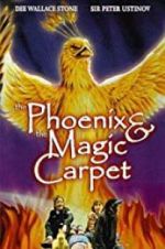 Watch The Phoenix and the Magic Carpet Primewire