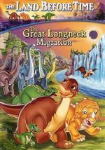 Watch The Land Before Time X: The Great Longneck Migration Primewire