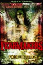 Watch Fearmakers Primewire