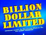 Watch Billion Dollar Limited (Short 1942) Primewire