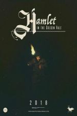 Watch Hamlet in the Golden Vale Primewire