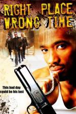 Watch Right Place, Wrong Time Primewire