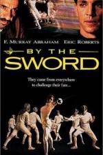 Watch By the Sword Primewire