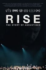 Watch RISE: The Story of Augustines Primewire