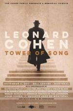 Watch Tower of Song: A Memorial Tribute to Leonard Cohen Primewire
