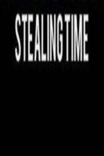 Watch Stealing Time Primewire