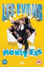 Watch Lee Evans - Monsters Live Primewire