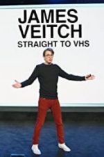 Watch James Veitch: Straight to VHS Primewire