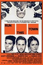 Watch Run This Town Primewire