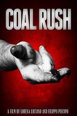 Watch Coal Rush Primewire