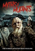 Watch Myths & Mutants Primewire