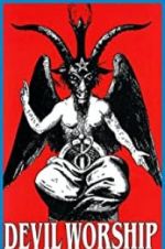 Watch Devil Worship: The Rise of Satanism Primewire