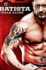 Watch WWE Batista - I Walk Alone Primewire